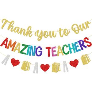Teacher Appreciations Week Banner, Thank You to Our Amazing Teachers Banner, Teacher Appreciations Week Party Decorations, Thank You Teachers Decor for Classroom, NO-DIY