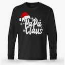 Papa Claus with Santa Hat Long Sleeve Shirt, XL/XXL