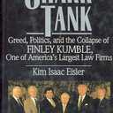 Shark Tank: Greed, Politics, and the Collapse of Finley Kumble, One of America's Largest Law Firms
