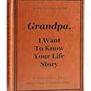 Grandpa I Want to Know Your Life Story Journal, Leather Hardcover Book with 250+ Prompt Questions for Grandfather to Share His Love and Memories, Christmas Gifts for Grandpa Birthday Father's Day