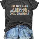 Grandma Shirt Women I'm Not Like a Regular Grandma I'm a Cool Grandma Shirts Gifts for Grandma T Shirts (Grey)