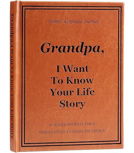 Grandpa I Want to Know Your Life Story Journal, Leather Hardcover Book with 250+ Prompt Questions for Grandfather to Share His Love and Memories, Christmas Gifts for Grandpa Birthday Father's Day