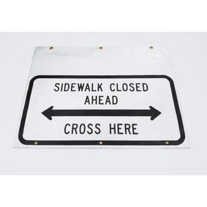 Sidewalk Closed, Cross HERE Sign, Size 24"X12" 