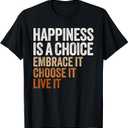 Positive Message Retro Happiness Vintage Motivational Quote T-Shirt Small