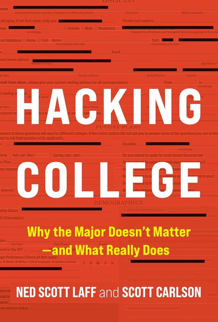 Hacking College: Why the Major Doesn't Matter―and What Really Does, Black