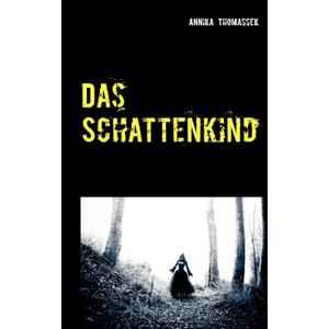 Das Schattenkind (German Edition)