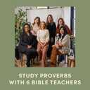 The Way of Wisdom - Bible Study for Women with Video Access: A Study of the Book of Proverbs