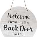 Please Use The Back Door Circular Hanging Printed Sign - Choice of two designs. Printed vinyl sign, easy to read polite notice for your guests/customers. (Whitewood)