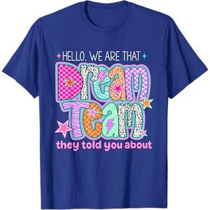 Hello We are That Dream Team They Told You About Retro T-Shirt, Men Small