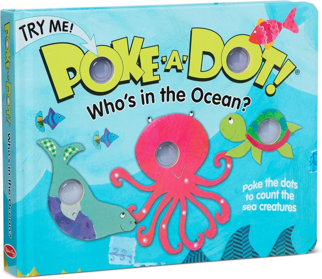 Melissa & Doug Poke-a-Dot! Whos in the Ocean? Interactive Children's Board Book with Buttons to Pop, Educational Sensory Toy for Toddlers & Preschoolers Ages 3+ - FSC Certified