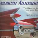 Art of the American Automobile: The Greatest Stylists and Their Work