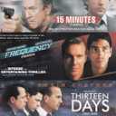 15 Minutes/Frequency/Thirteen Days (Triple Feature), DVD