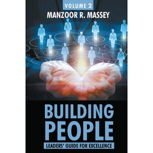 Building People: Leaders Guide for Excellence Volume 2