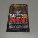 Career Warfare: 10 Rules for Building a Successful Personal Brand on the Business Battlefield
