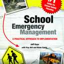 School Emergency Management: A Practical Approach to Implementation
