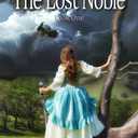 The Chronicles of Royal High: The Lost Noble