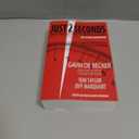 Just 2 Seconds, Paperback