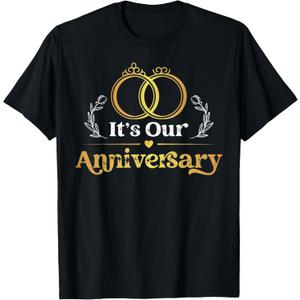 It's Our Anniversary Married Husband Wife T-Shirt, Size M
