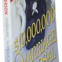 $10,000,000 Marriage Proposal (BookShots)