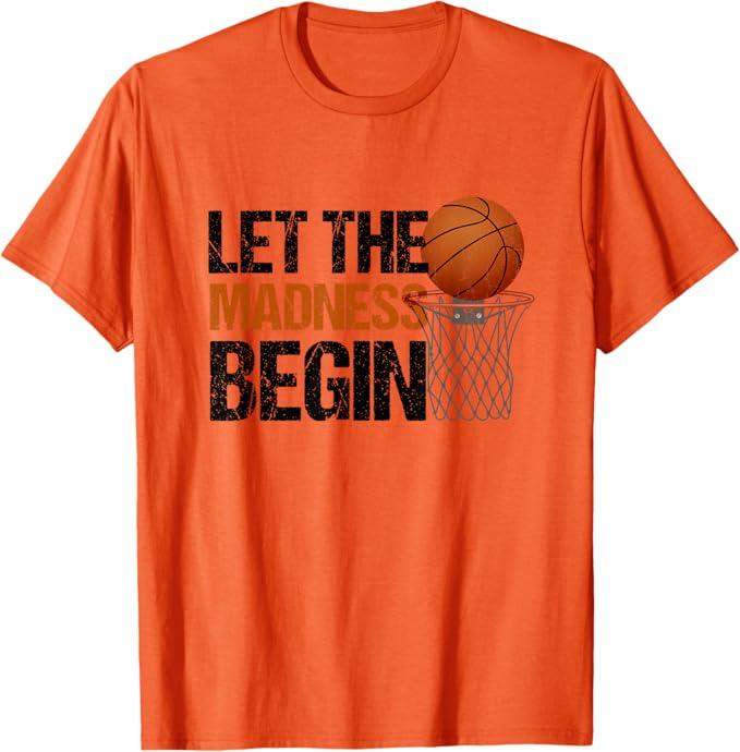 Funny Let the Madness Begin Basketball Bracket Players Lover T-Shirt L