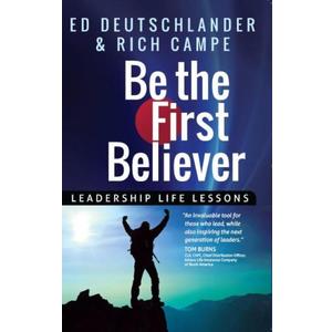 Be the First Believer