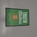 Truth Matters: Confident Faith in a Confusing World