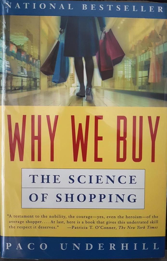 Why We Buy: The Science Of Shopping