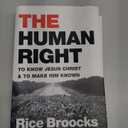 The Human Right: To Know Jesus Christ and to Make Him Known