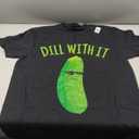 Dill with It Funny Pickle T-Shirt, S