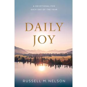 Daily Joy: A Devotional For Each Day of the Year
