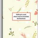 Inspirational Gift Motivational Leather Journal Encouragement Gift Inspirational Lined Journal Notebook Leather Hardcover Notebooks for Writing A5 Notebook (Difficult roads often lead to beautiful