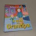5 x A Walk With Grandpa