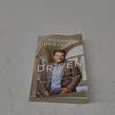 Driven: How to Succeed in Business and in Life (Paperback)