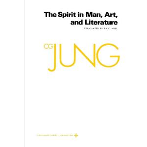 The Spirit in Man, Art, & Literature (Collected Works of Jung Vol. 15)
