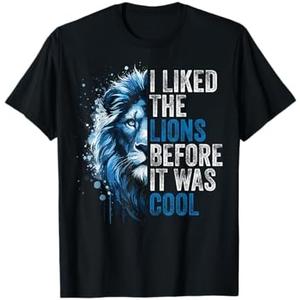 I Liked The Lions Before It was Cool T-Shirt, Dark Blue, Large