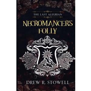 Necromancer's Folly
