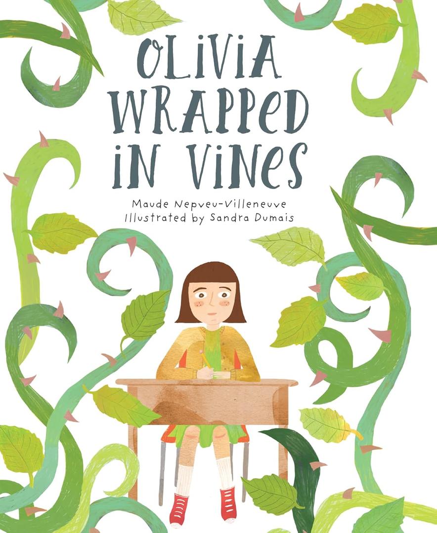 Olivia Wrapped in Vines (Hardcover)