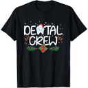 Dental Christmas Crew Dental Hygienist Assistant RDA Gift T-Shirt, XL, Black