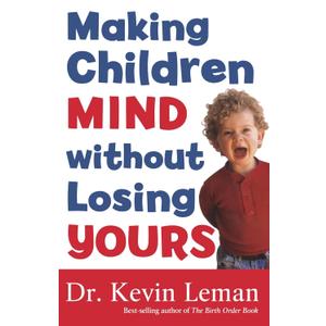 Making Children Mind without Losing Yours, Paperback