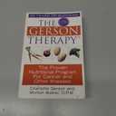 The Gerson Therapy: The Proven Nutritional Program for Cancer and Other Illnesses