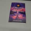 A Million Little Miracles: A Common Sense Intro to the Law of Attraction
