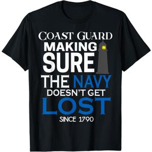 Coast Guard Making Sure Navy Doesn't Get Lost Men Kids Gifts T-Shirt, Size L