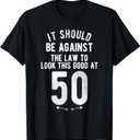 Funny 50th Birthday Gag Gift Idea 50 Year Old Joke Saying T-Shirt, XL
