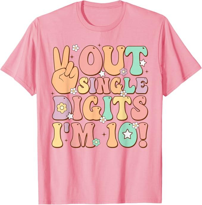 Peace Out Single Digits I'm 10 Groovy Retro 10th Birthday T-Shirt XS Pink