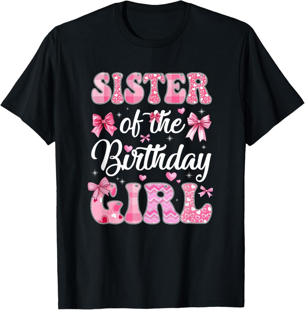 Sister of The Birthday Girl Family Pink Coquette Bow T-Shirt, Medium