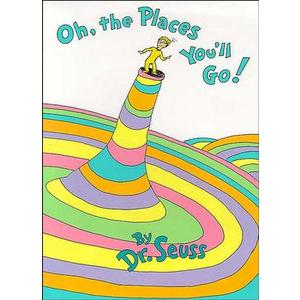 Oh, the Places You'll Go!