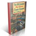 The 100 Greatest New Orleans Creole Recipes (100 Greatest Recipes)