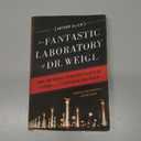The Fantastic Laboratory of Dr. Weigl: How Two Brave Scientists Battled Typhus and Sabotaged the Nazis