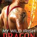 My Wild Irish Dragon (Boston Dragons, 2)