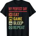 My Perfect Day Video Games T-Shirt Funny Cool Gamer Tee Gift T-Shirt M